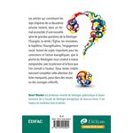 Les Grandes Questions de La Théologie. Volume 2