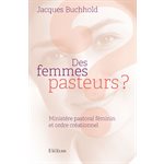 Des femmes pasteurs ?