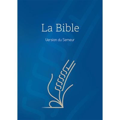 Bible, version Semeur, rigide bleue, tranche blanche