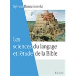 LES SCIENCES DU LANGAGE ET L'ETUDE DE LA BIBLE