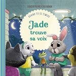 Jade Trouve Sa Voix: Quand Tu es Timide 
