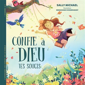 Confie À Dieu Tes Soucis