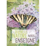 Quand La Nature Nous Enseigne