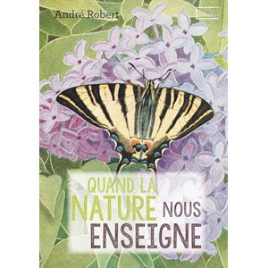 Quand La Nature Nous Enseigne