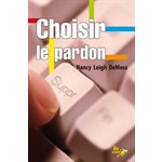Choisir Le Pardon