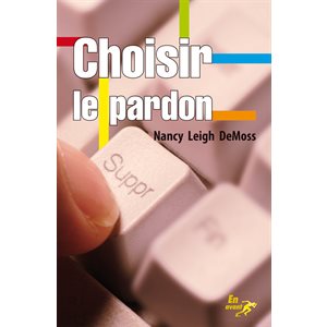 Choisir Le Pardon