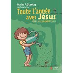 Toute l’Année Avec Jésus - Pour Faire Grandir Ta Foi