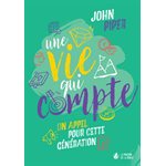 Une Vie Qui Compte - Un Appel Pour Cette Génération