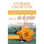 Méditations pour la vie de prière d’une femme (Réflexions et prières pour encourager la lecture de la Bible)