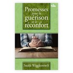 Promesses pour la Guérison et le Réconfort