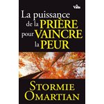 La Puissance de la Prière pour Vaincre la Peur