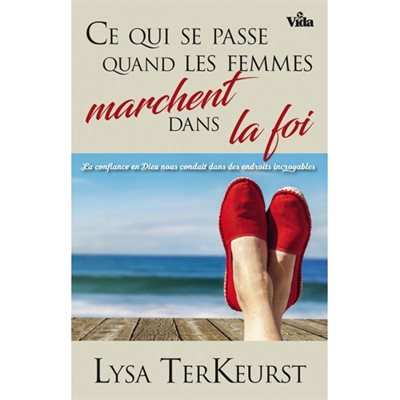 Ce Qui Se Passe Quand Les Femmes Marchent Dans La Foi