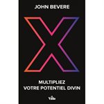 Multipliez Votre Potentiel Divin