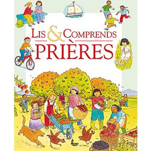 Lis et Comprends : Prières