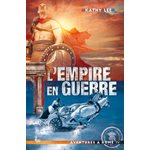 L’Empire en guerre - Aventures à Rome 4 (Roman)
