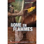 Rome en flammes - Aventures à Rome 2 (Roman)
