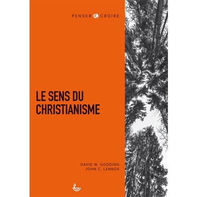 Le Sens du Christianisme