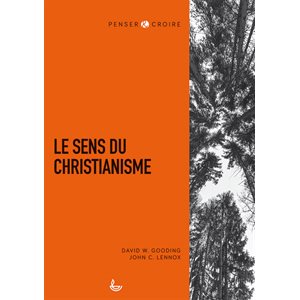 Le Sens du Christianisme