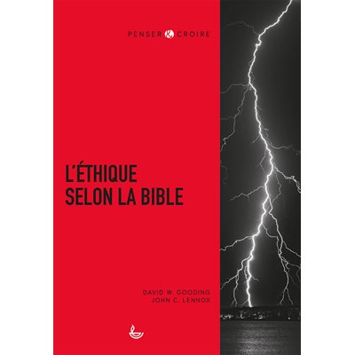 L’éthique selon la Bible