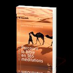 Parcourir la Bible en 365 méditations
