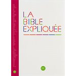 La Bible Expliquée Ed. Catholique (avec les livres deutérocanoniques)