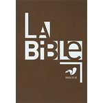 La Bible, version Parole de Vie (PDV), avec les livres deutérocanoniques