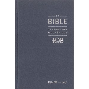 La Bible - Traduction Oecuménique de la Bible (TOB), à Notes Essentielles, Format Compact, Couverture Rigide Bleue nuit
