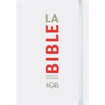 La Bible - Traduction Oecuménique de la Bible (TOB), à Notes Essentielles, Couverture Souple Blanche, rabat fermant élastique