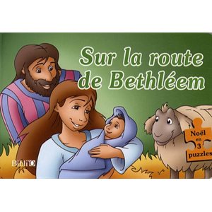 Sur la Route de Bethléem 