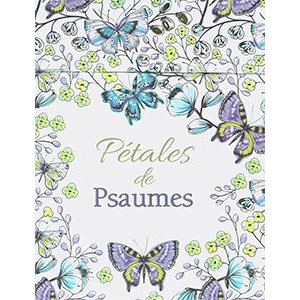 Pétales de Psaumes