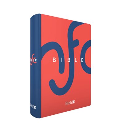 La Bible Nouvelle Français Courant (NFC) - Couverture Rigide, Sans les Livres Deutérocanonique (Ed. Protestante) La Bible Nouvelle Français Courant (NFC) - Couverture Rigide, Sans les Livres Deutérocanonique (Ed. Protestante)