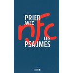 Prier avec les Psaumes