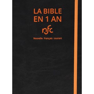 La Bible en 1 an - Version Nouvelle Français Courant (NFC), Édition Catholique, Couverture souple noire