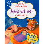 Jésus est né ! et autres histoires 