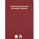 Dictionnaire Grec-Français du Nouveau Testament
