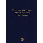 Nouveau Testament Interlinéaire Grec-Français