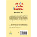 Être assis, marcher, tenir ferme