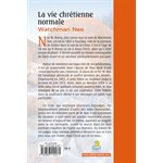 La Vie Chrétienne Normale