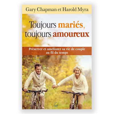 Toujours Mariés, Toujours Amoureux Toujours Mariés, Toujours Amoureux