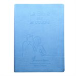 La Bible pour le Couple - Couverture Souple bleue (Version Semeur 2015. Méditations et guides d’étude de Gary Chapman)