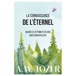 La Connaissance de l’Éternel