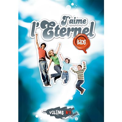 J'aime l'Éternel Kids, vol.1