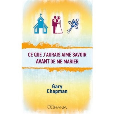 Ce que j’aurais aimé savoir avant de me marier