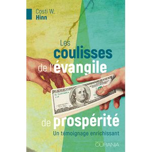 LES COULISSES DE L'ÉVANGILE DE PROSPÉRITÉ