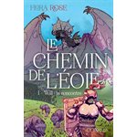 Le Chemin de l’Éole 1 Will : La Rencontre