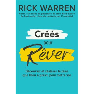 Créés pour rêver