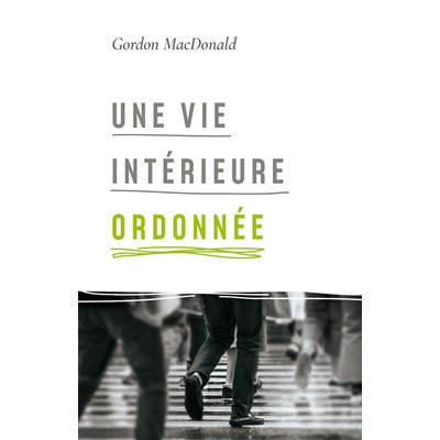Une Vie Intérieure Ordonnée