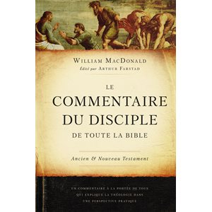 Le Commentaire Biblique du Disciple de toute la Bible