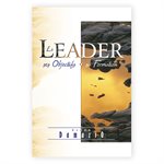 Le Leader : Ses objectifs, Sa formation