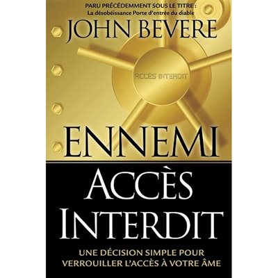 Ennemi Accès Interdit